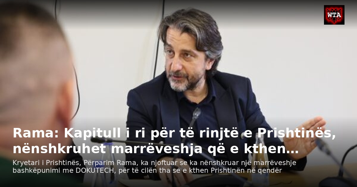 Rama: Kapitull i ri për të rinjtë e Prishtinës, nënshkruhet marrëveshja që e kthen…