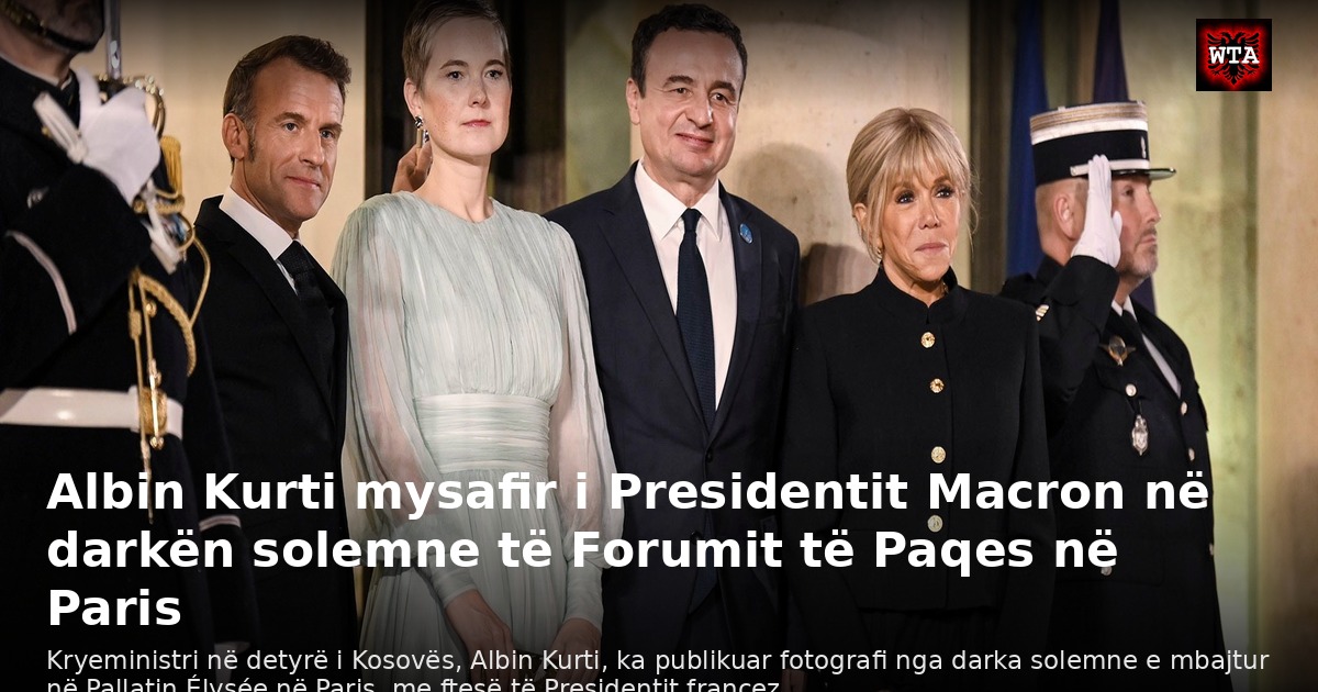 Albin Kurti mysafir i Presidentit Macron në darkën solemne të Forumit të Paqes në Paris