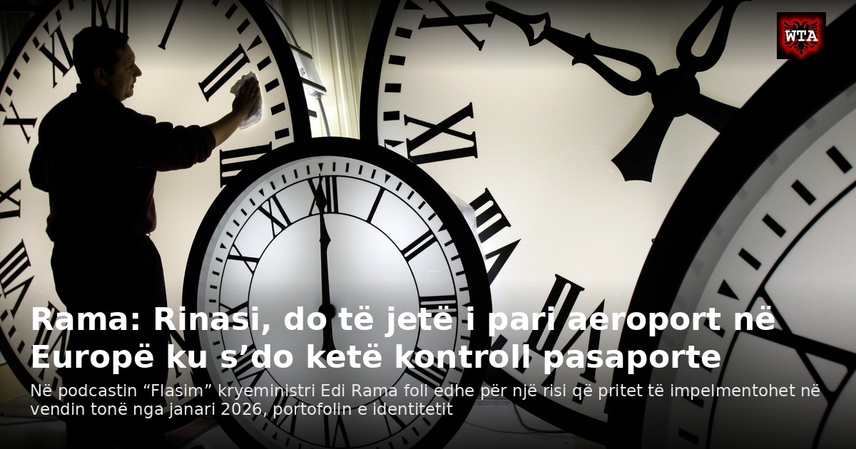 Rama: Rinasi, do të jetë i pari aeroport në Europë ku s’do ketë kontroll pasaporte
