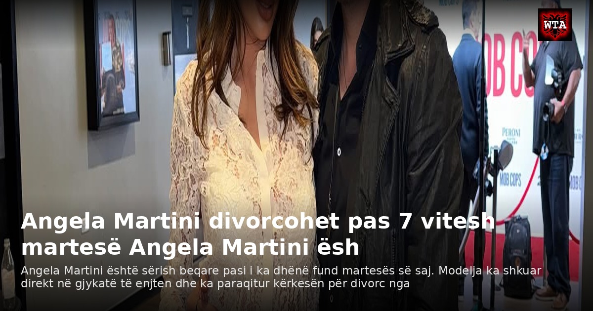 Angela Martini divorcohet pas 7 vitesh martesë Angela Martini ësh