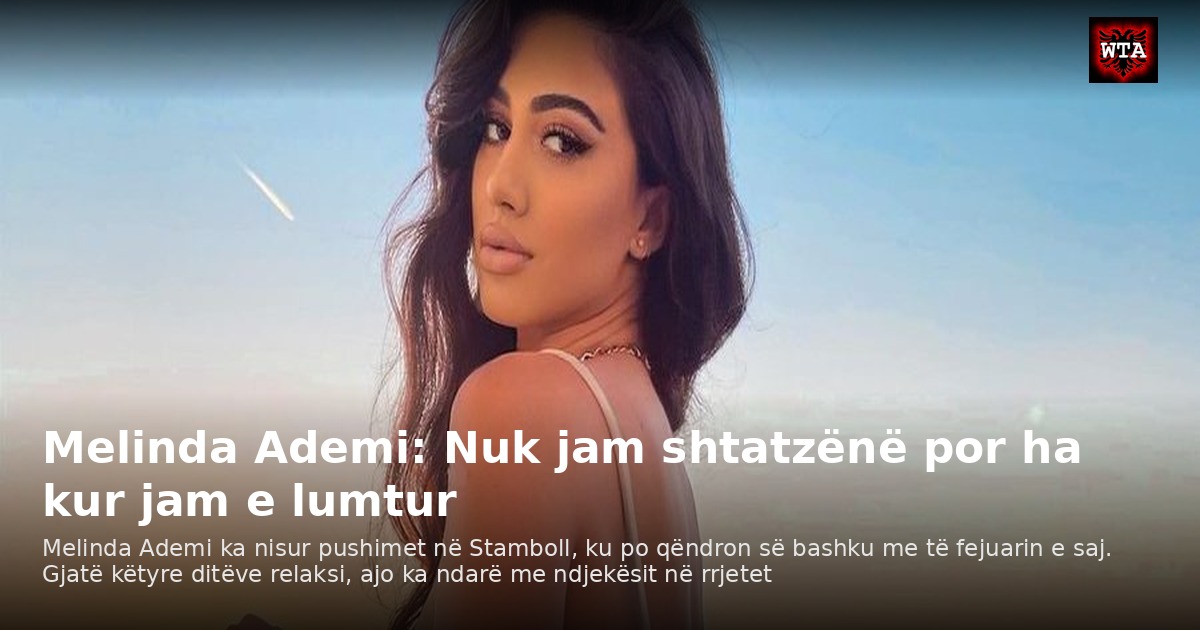 Melinda Ademi: Nuk jam shtatzënë por ha kur jam e lumtur
