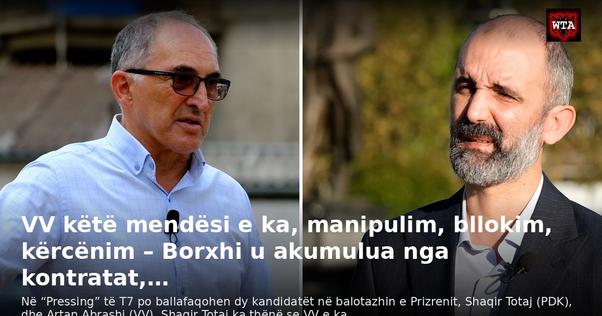 VV këtë mendësi e ka, manipulim, bllokim, kërcënim – Borxhi u akumulua nga kontratat,…