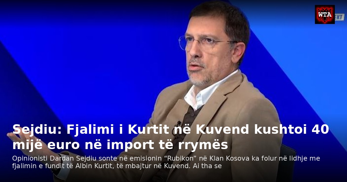 Sejdiu: Fjalimi i Kurtit në Kuvend kushtoi 40 mijë euro në import të rrymës
