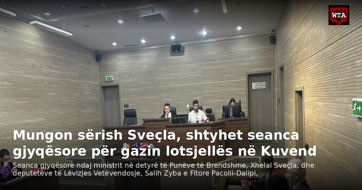 Mungon sërish Sveçla, shtyhet seanca gjyqësore për gazin lotsjellës në Kuvend