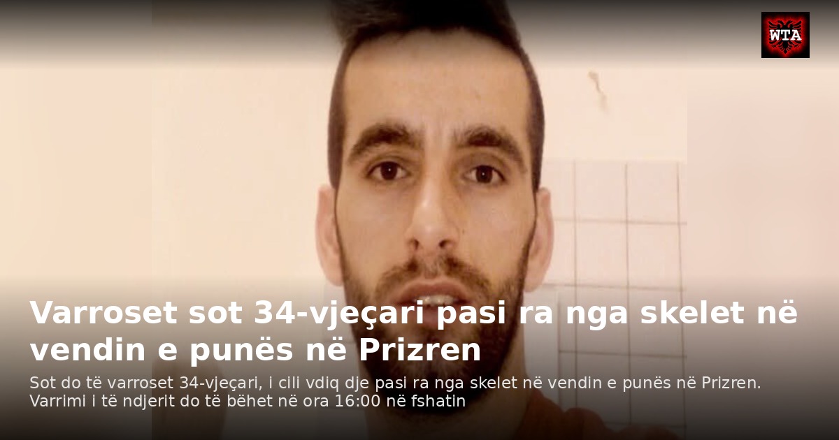Varroset sot 34-vjeçari pasi ra nga skelet në vendin e punës në Prizren