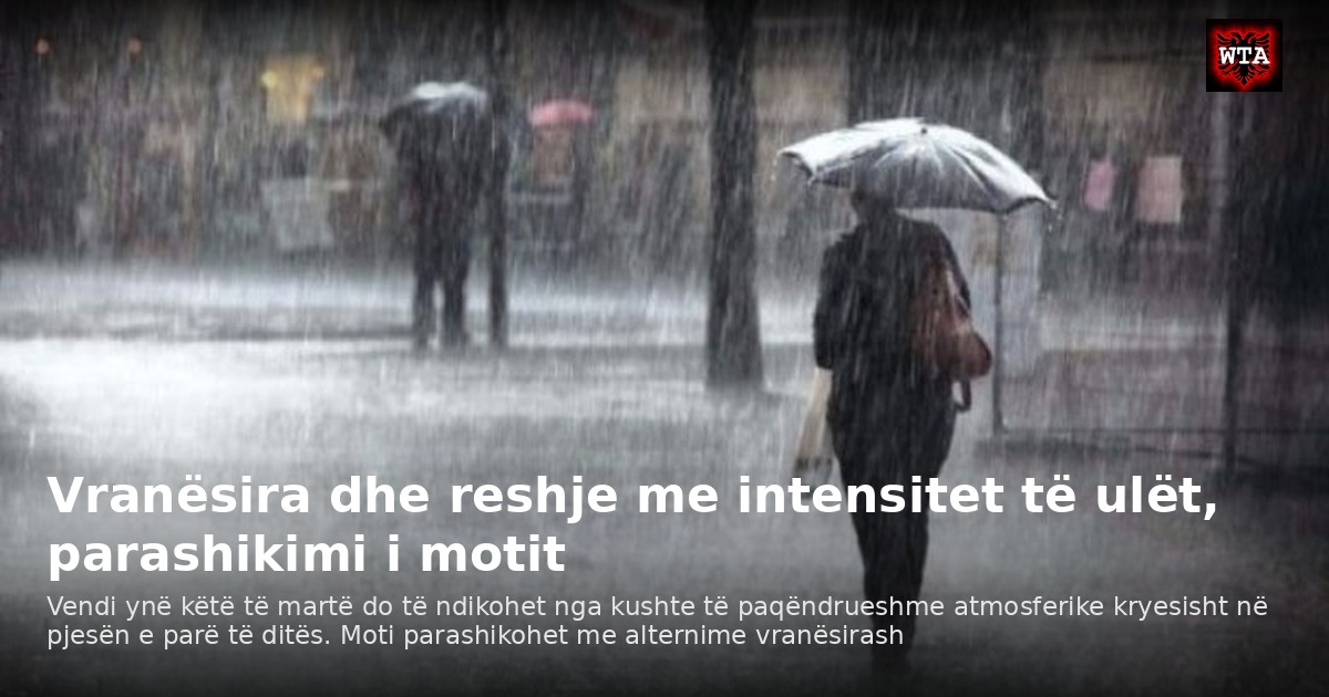 Vranësira dhe reshje me intensitet të ulët, parashikimi i motit