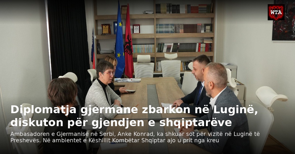 Diplomatja gjermane zbarkon në Luginë, diskuton për gjendjen e shqiptarëve