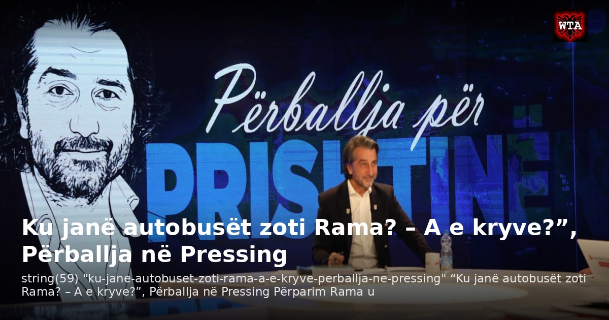 Ku janë autobusët zoti Rama? – A e kryve?”, Përballja në Pressing