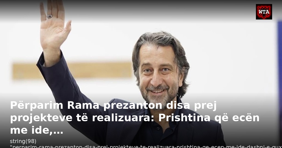 Përparim Rama prezanton disa prej projekteve të realizuara: Prishtina që ecën me ide,…