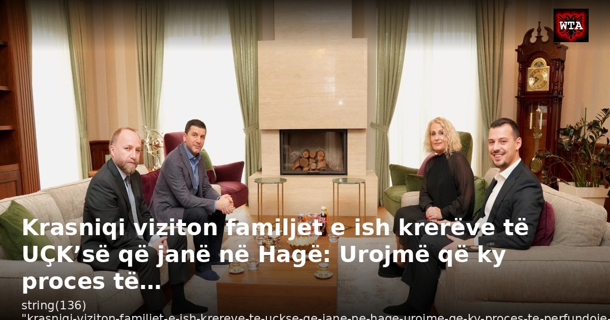 Krasniqi viziton familjet e ish krerëve të UÇK’së që janë në Hagë: Urojmë që ky proces të…