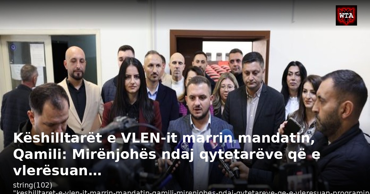 Këshilltarët e VLEN-it marrin mandatin, Qamili: Mirënjohës ndaj qytetarëve që e vlerësuan…