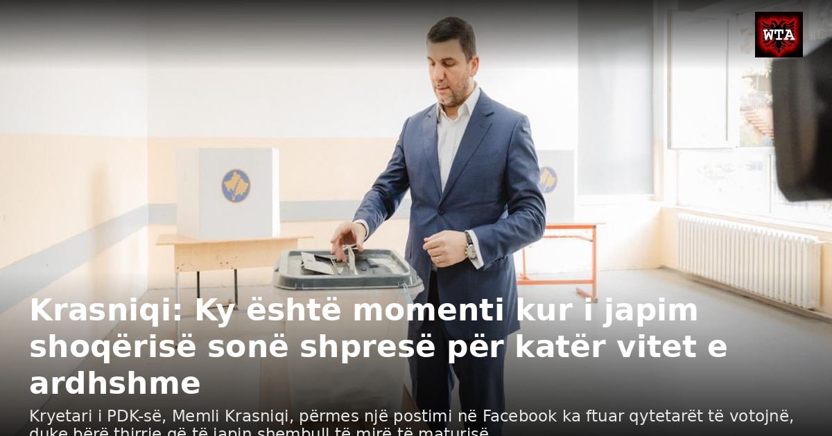 Krasniqi: Ky është momenti kur i japim shoqërisë sonë shpresë për katër vitet e ardhshme