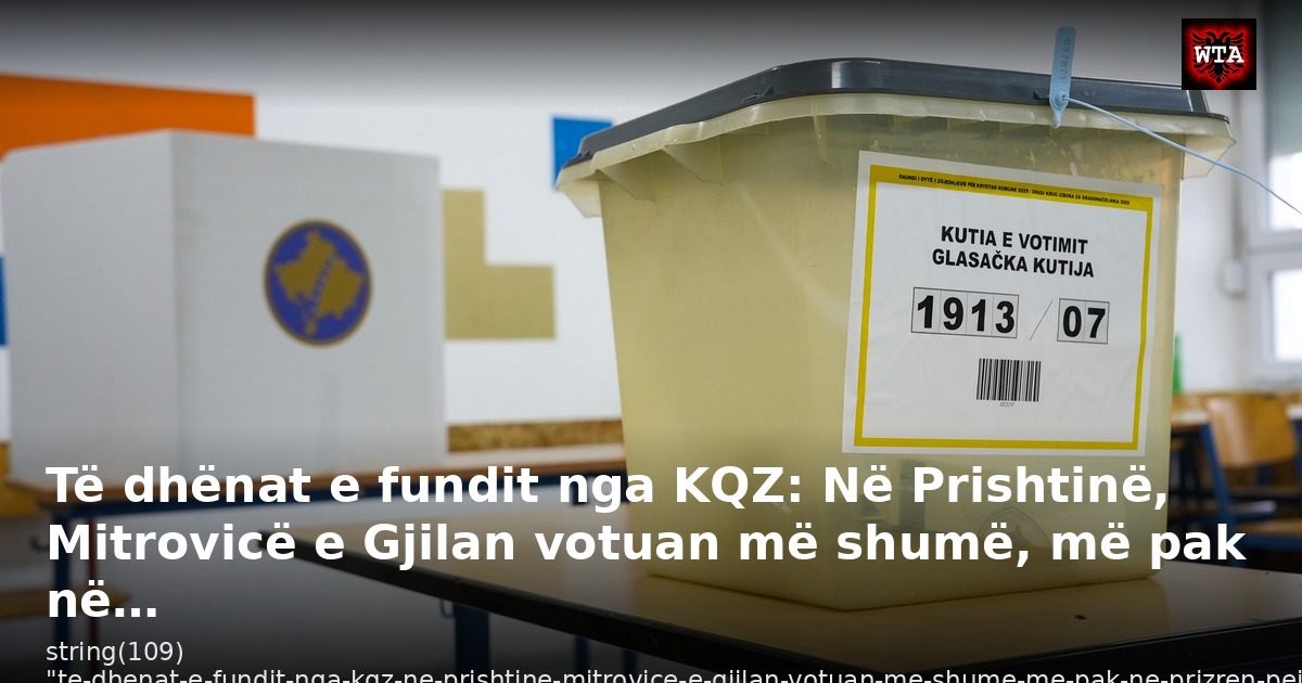 Të dhënat e fundit nga KQZ: Në Prishtinë, Mitrovicë e Gjilan votuan më shumë, më pak në…