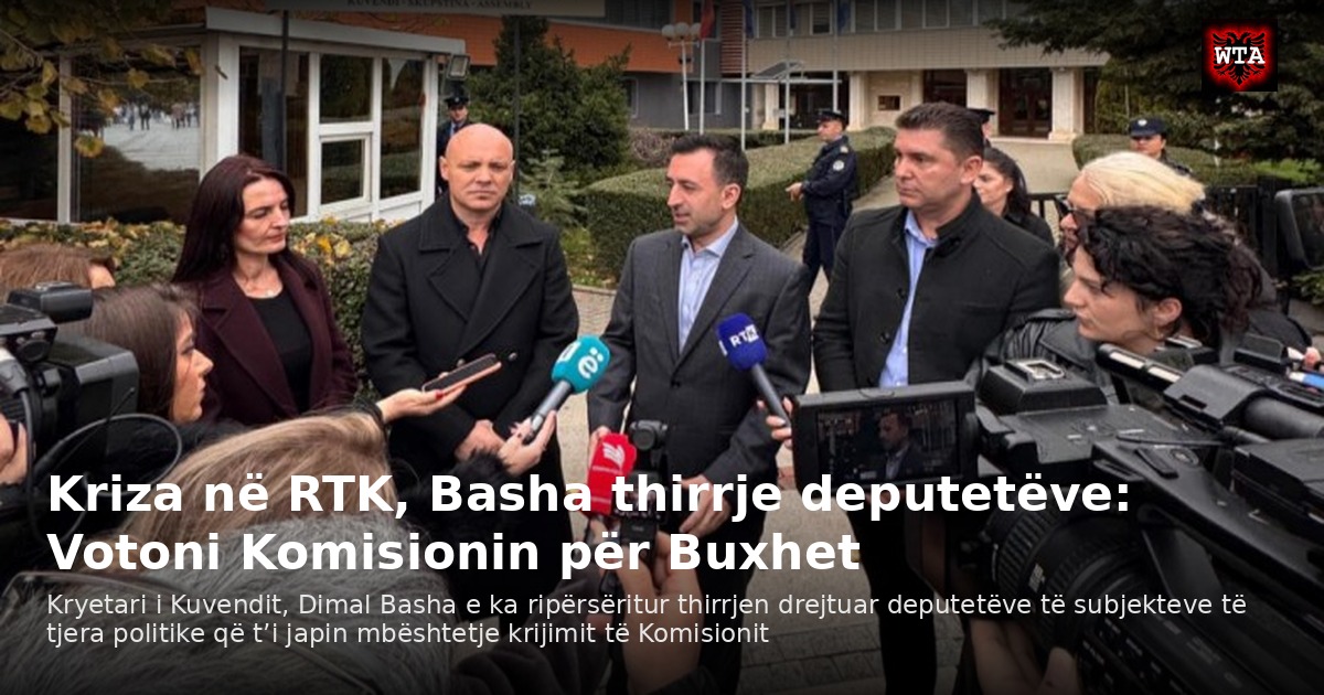 Kriza në RTK, Basha thirrje deputetëve: Votoni Komisionin për Buxhet