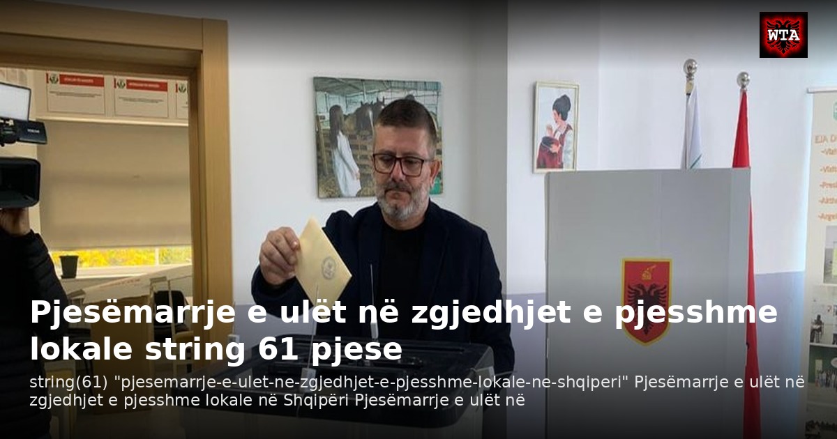 Pjesëmarrje e ulët në zgjedhjet e pjesshme lokale string 61 pjese