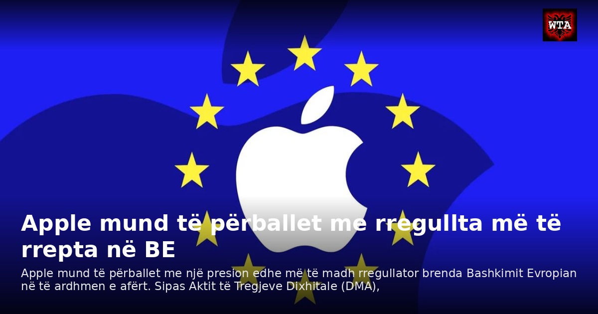 Apple mund të përballet me rregullta më të rrepta në BE