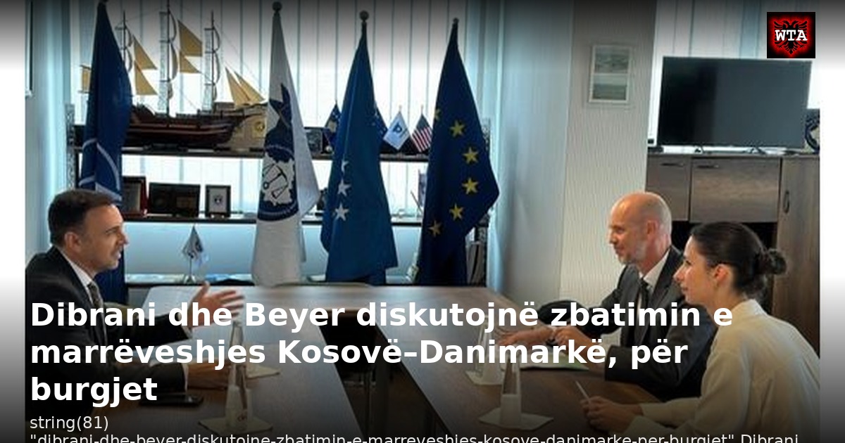 Dibrani dhe Beyer diskutojnë zbatimin e marrëveshjes Kosovë–Danimarkë, për burgjet