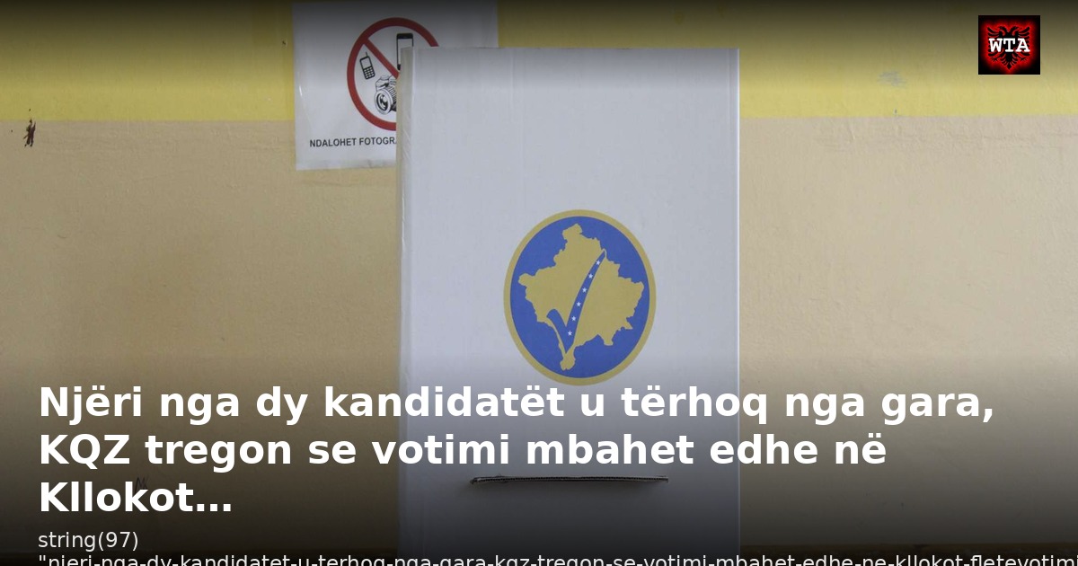 Njëri nga dy kandidatët u tërhoq nga gara, KQZ tregon se votimi mbahet edhe në Kllokot…