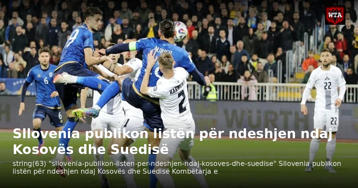 Sllovenia publikon listën për ndeshjen ndaj Kosovës dhe Suedisë