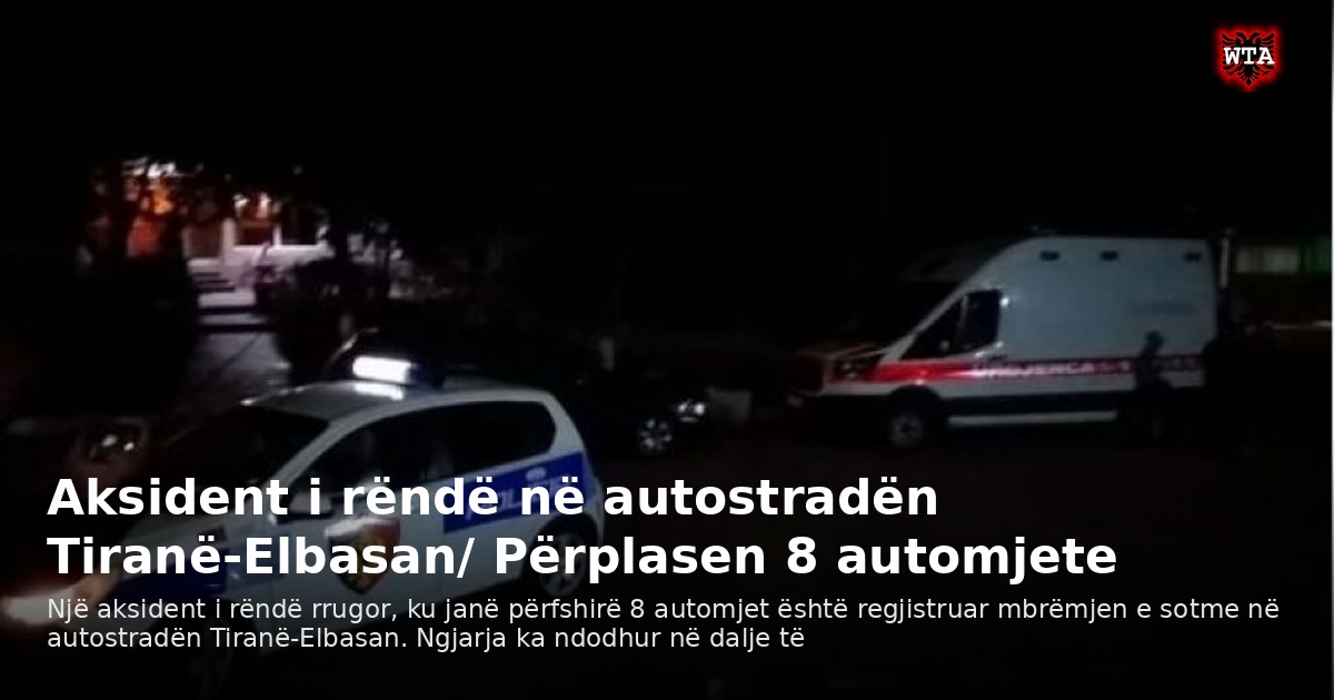 Aksident i rëndë në autostradën Tiranë-Elbasan/ Përplasen 8 automjete