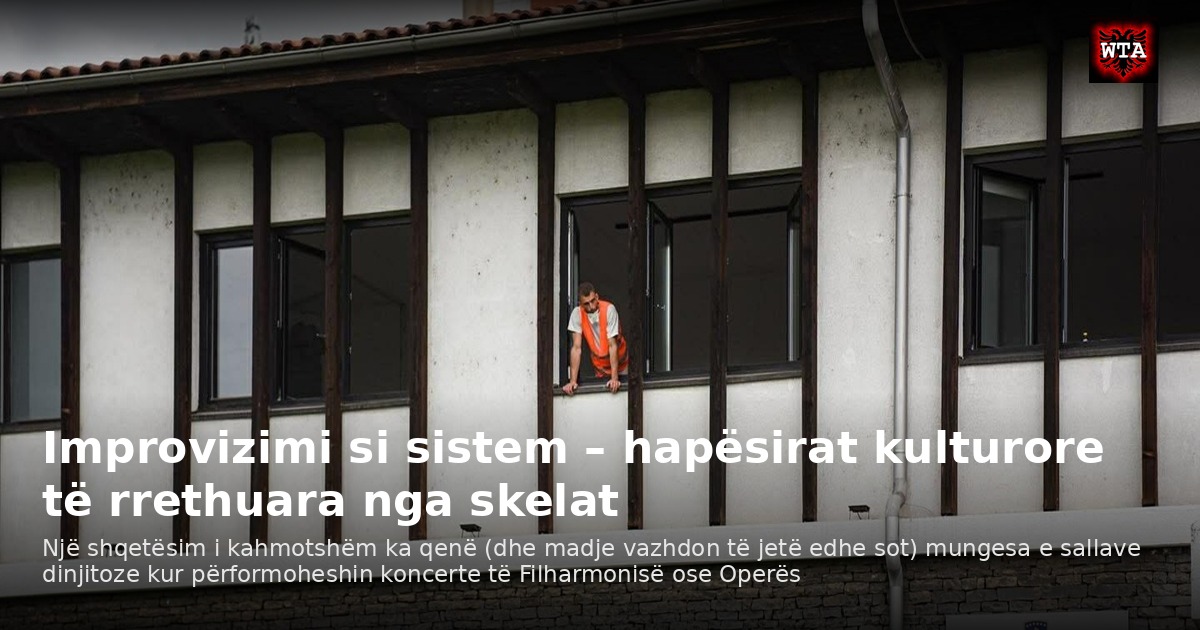 Improvizimi si sistem – hapësirat kulturore të rrethuara nga skelat