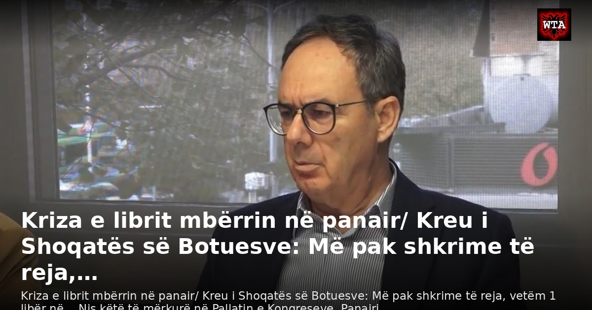 Kriza e librit mbërrin në panair/ Kreu i Shoqatës së Botuesve: Më pak shkrime të reja,…