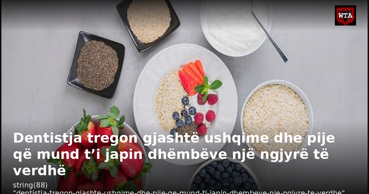 Dentistja tregon gjashtë ushqime dhe pije që mund t’i japin dhëmbëve një ngjyrë të verdhë