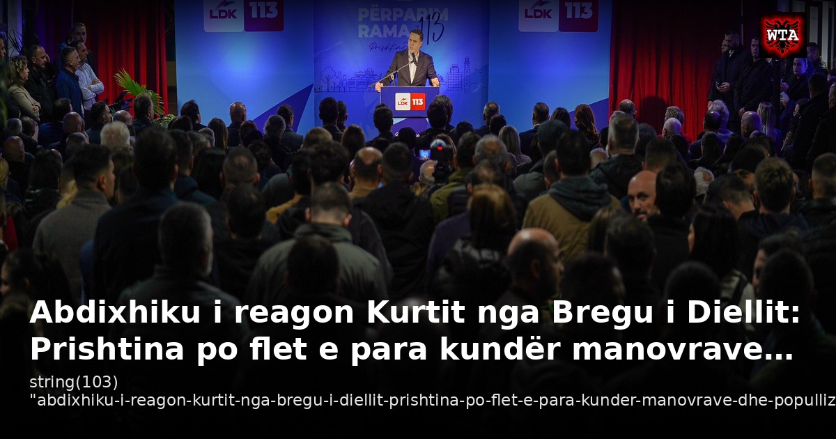 Abdixhiku i reagon Kurtit nga Bregu i Diellit: Prishtina po flet e para kundër manovrave…