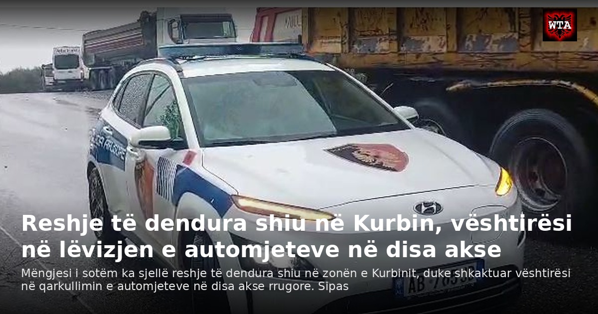 Reshje të dendura shiu në Kurbin, vështirësi në lëvizjen e automjeteve në disa akse