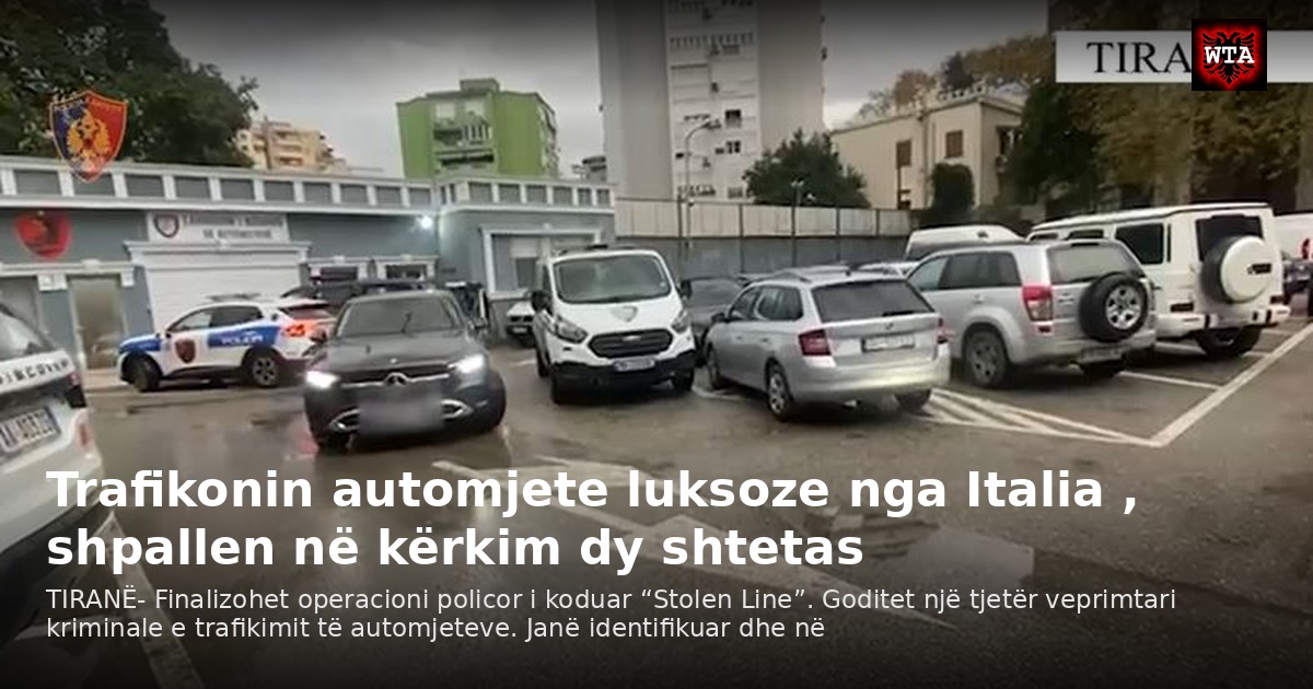 Trafikonin automjete luksoze nga Italia , shpallen në kërkim dy shtetas