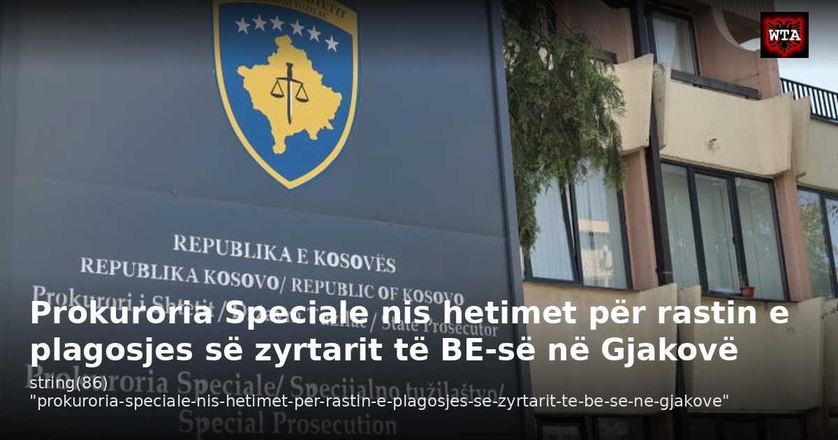 Prokuroria Speciale nis hetimet për rastin e plagosjes së zyrtarit të BE-së në Gjakovë