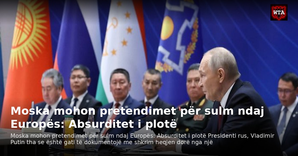 Moska mohon pretendimet për sulm ndaj Europës: Absurditet i plotë