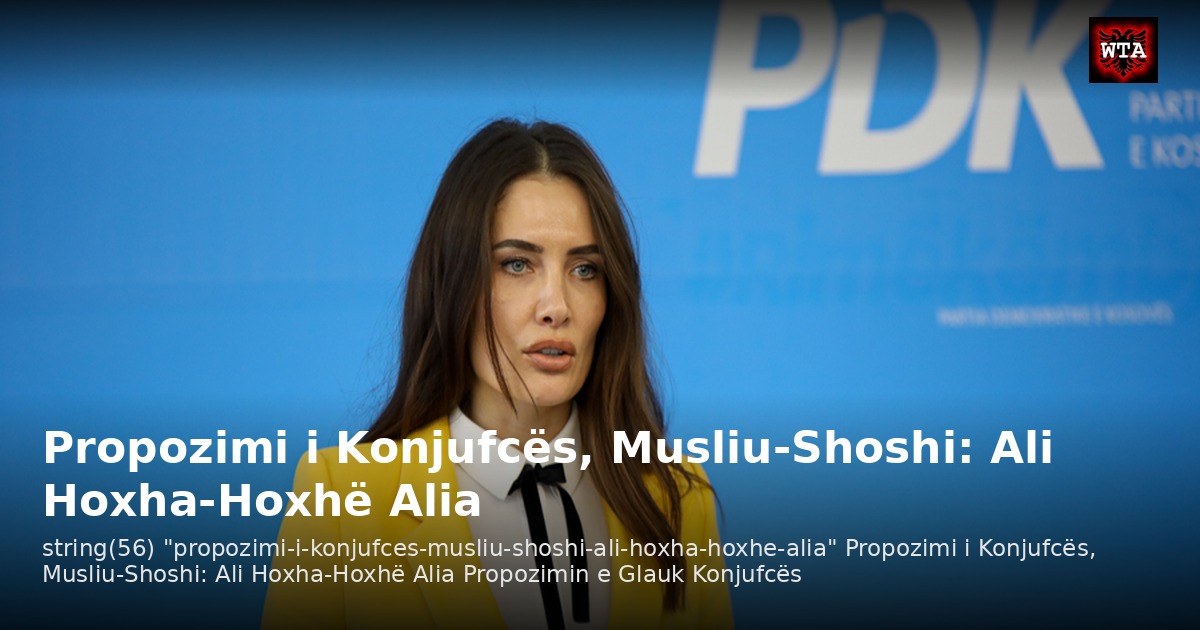 Propozimi i Konjufcës, Musliu-Shoshi: Ali Hoxha-Hoxhë Alia