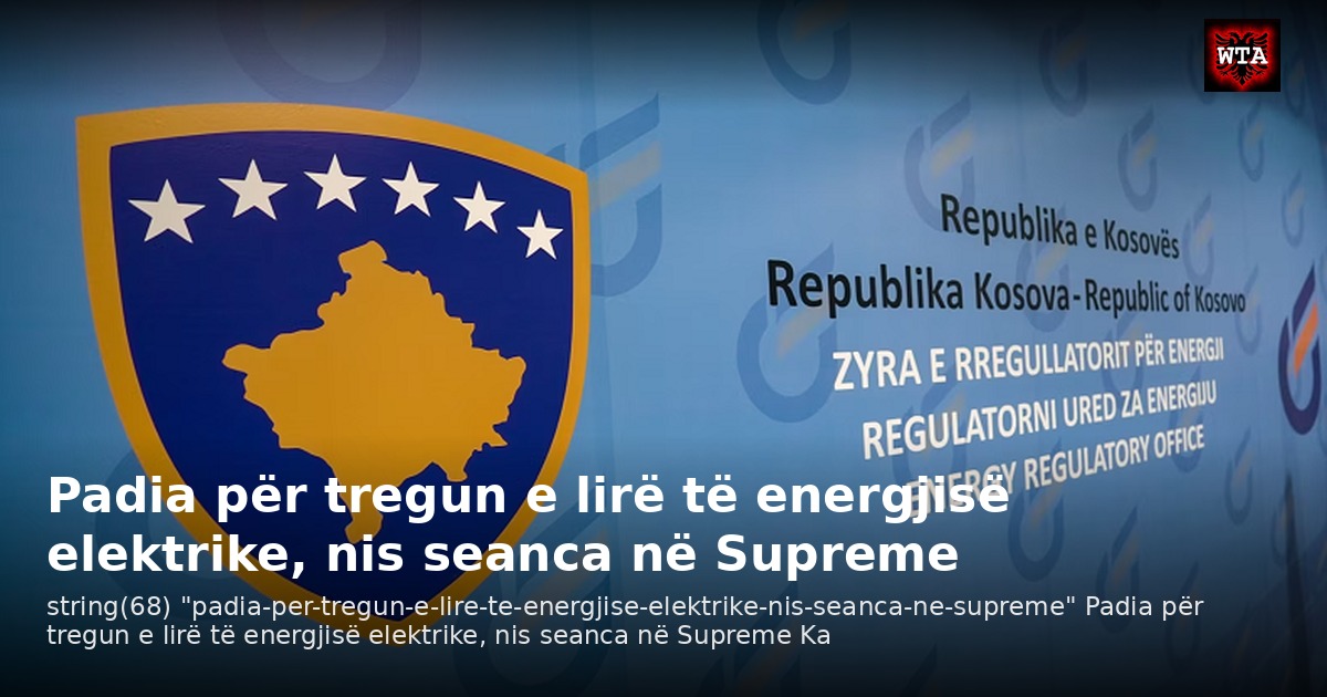 Padia për tregun e lirë të energjisë elektrike, nis seanca në Supreme