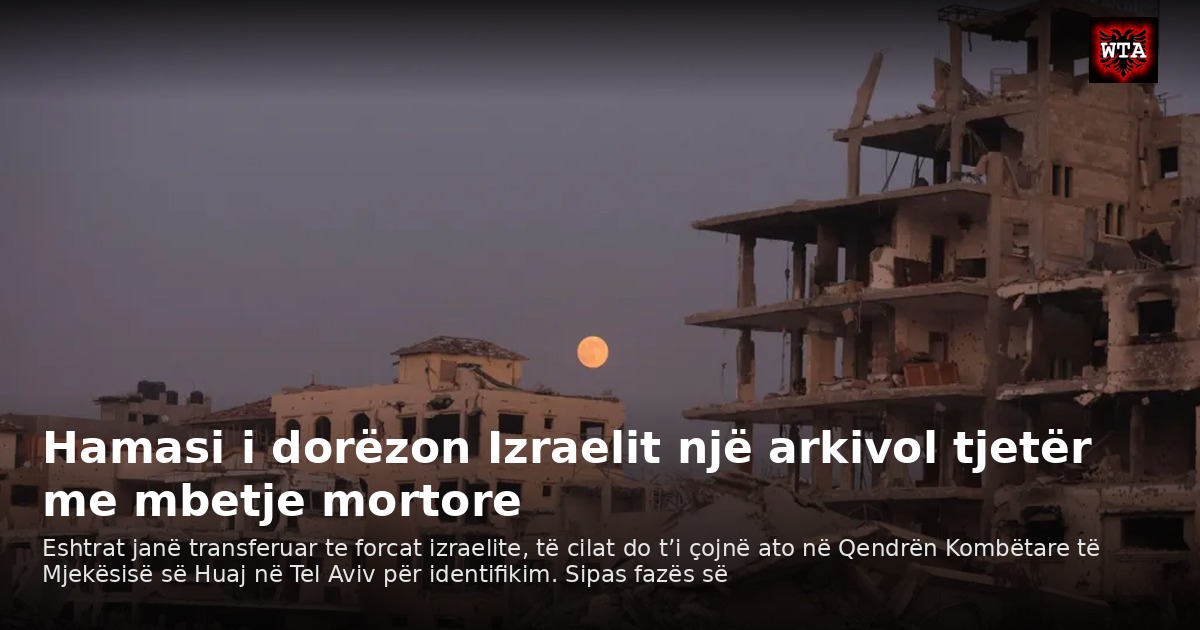 Hamasi i dorëzon Izraelit një arkivol tjetër me mbetje mortore
