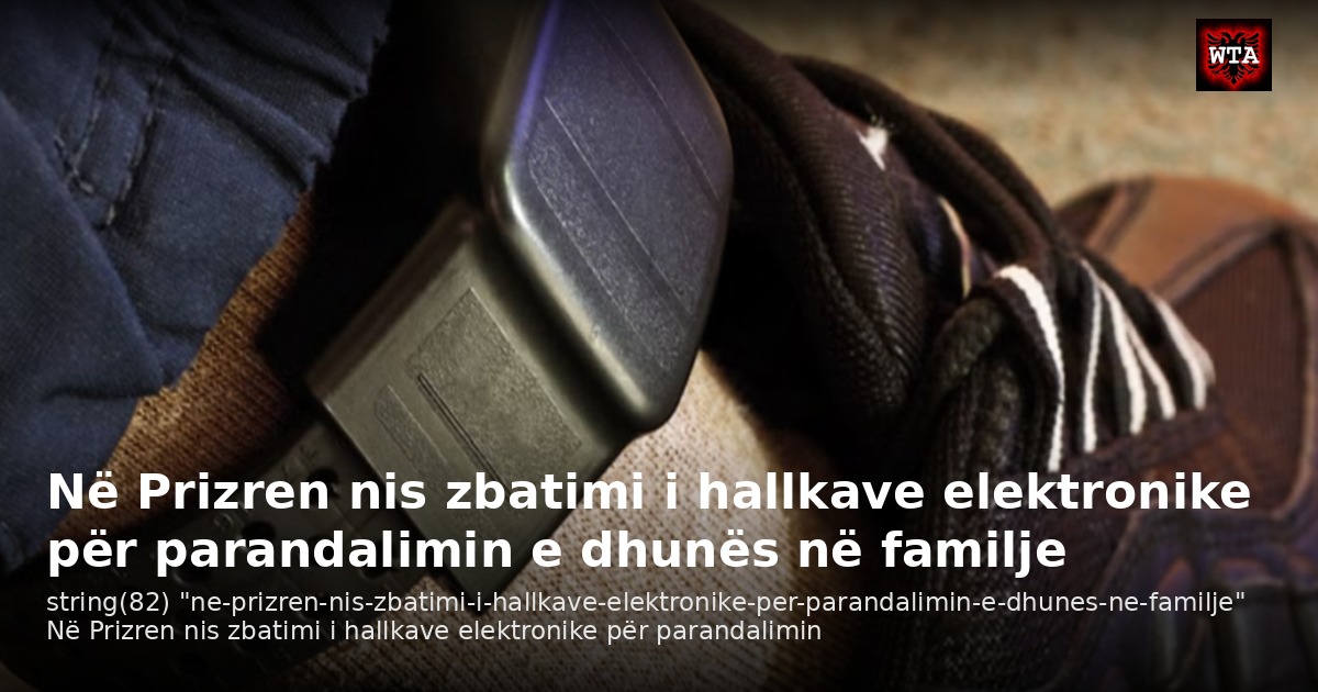 Në Prizren nis zbatimi i hallkave elektronike për parandalimin e dhunës në familje