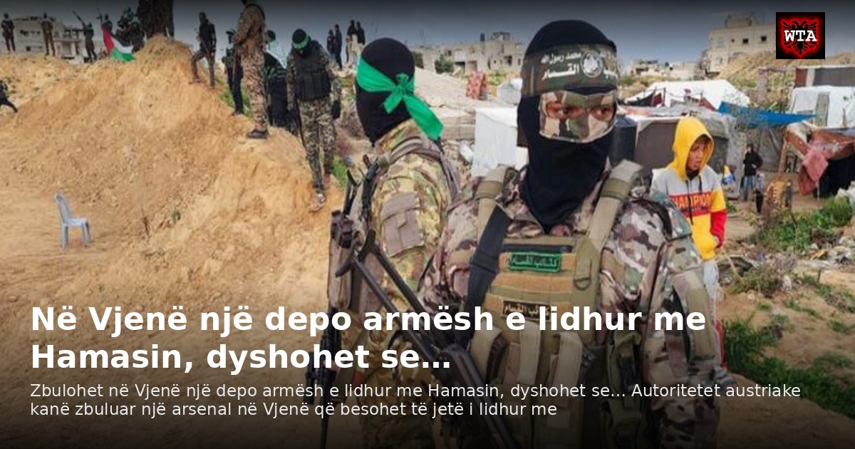 Në Vjenë një depo armësh e lidhur me Hamasin, dyshohet se…