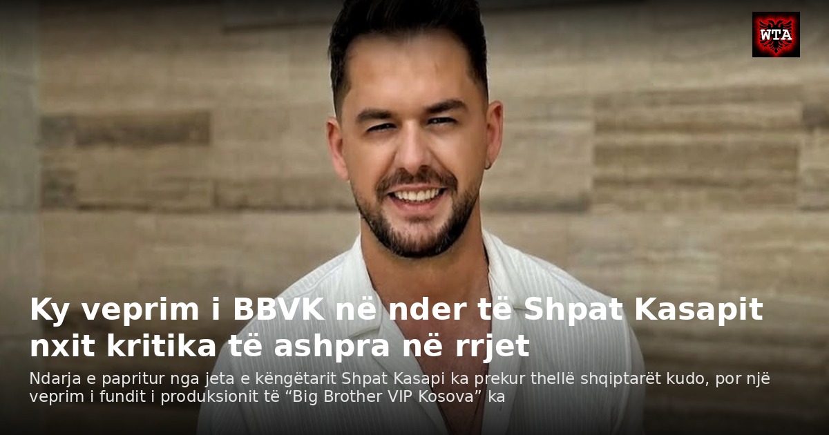 Ky veprim i BBVK në nder të Shpat Kasapit nxit kritika të ashpra në rrjet