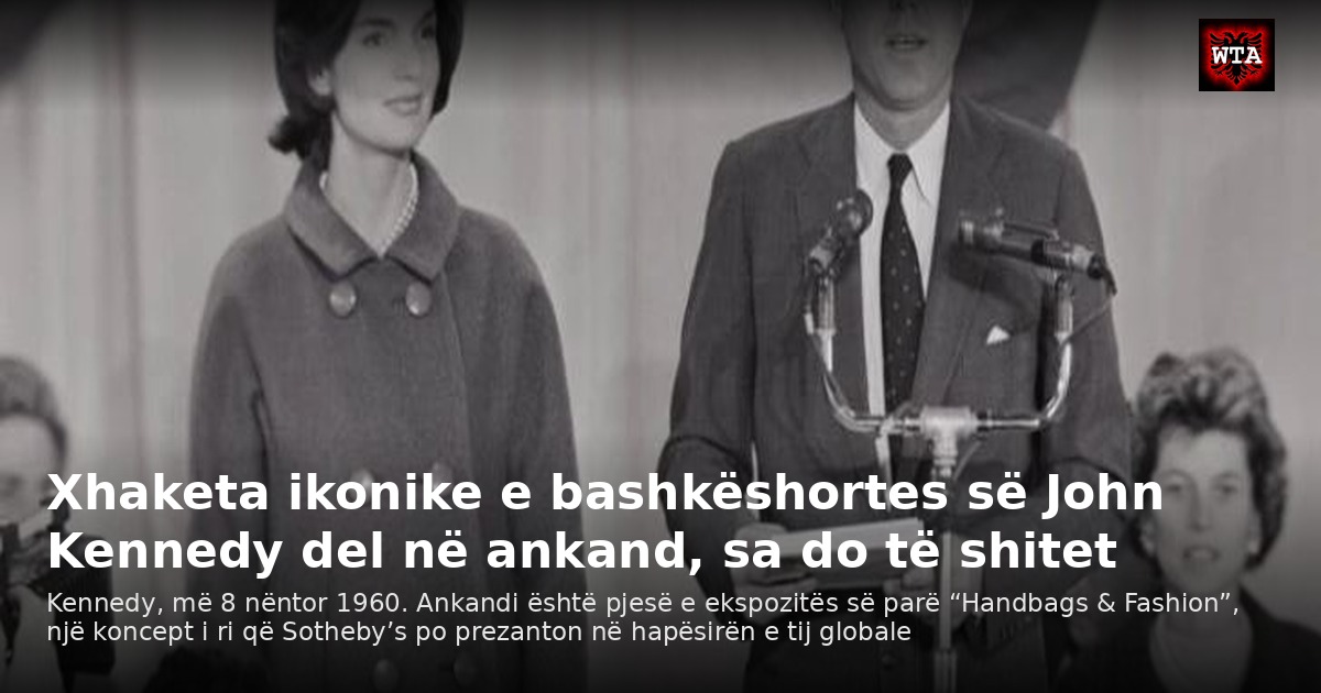 Xhaketa ikonike e bashkëshortes së John Kennedy del në ankand, sa do të shitet