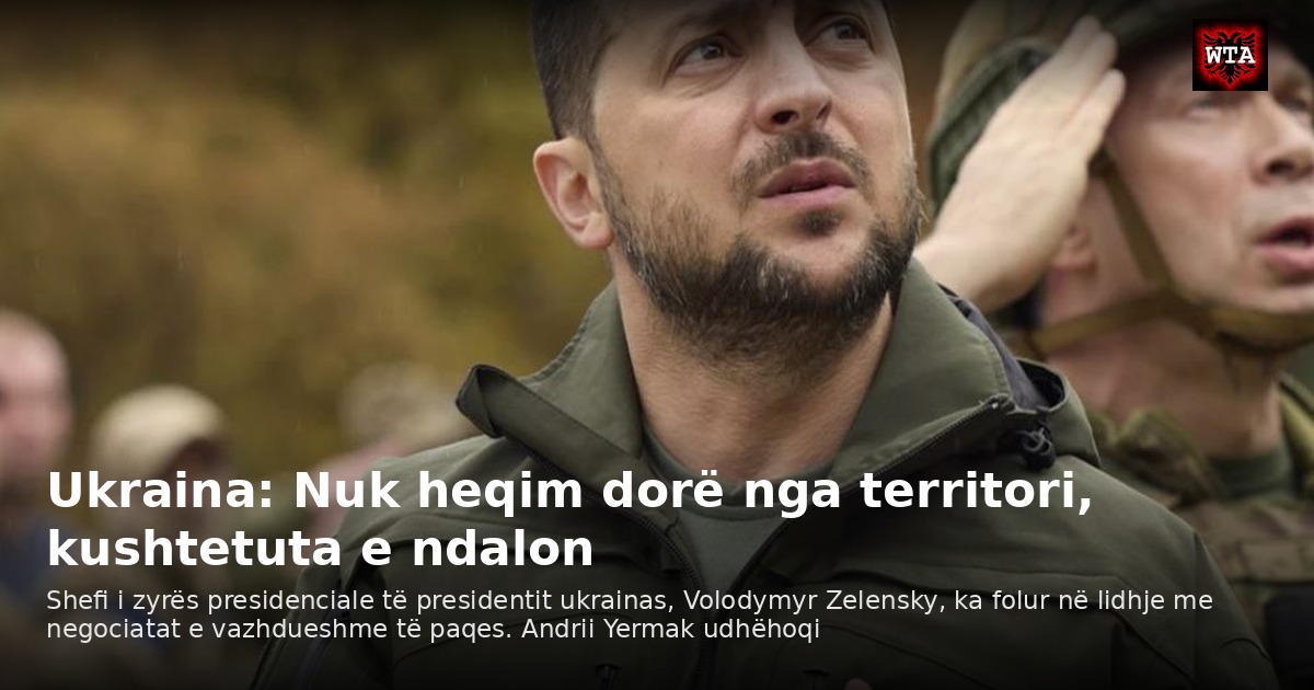 Ukraina: Nuk heqim dorë nga territori, kushtetuta e ndalon