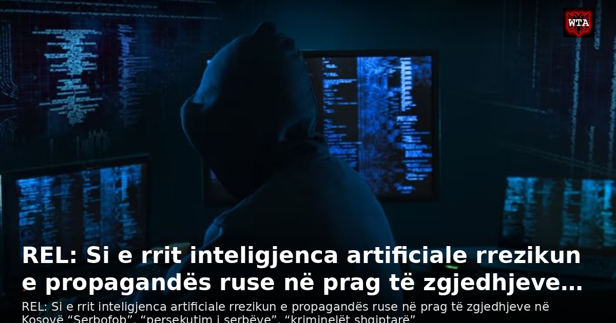 REL: Si e rrit inteligjenca artificiale rrezikun e propagandës ruse në prag të zgjedhjeve…
