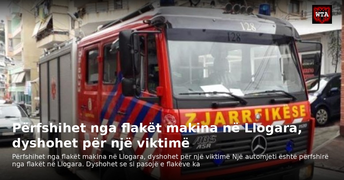 Përfshihet nga flakët makina në Llogara, dyshohet për një viktimë