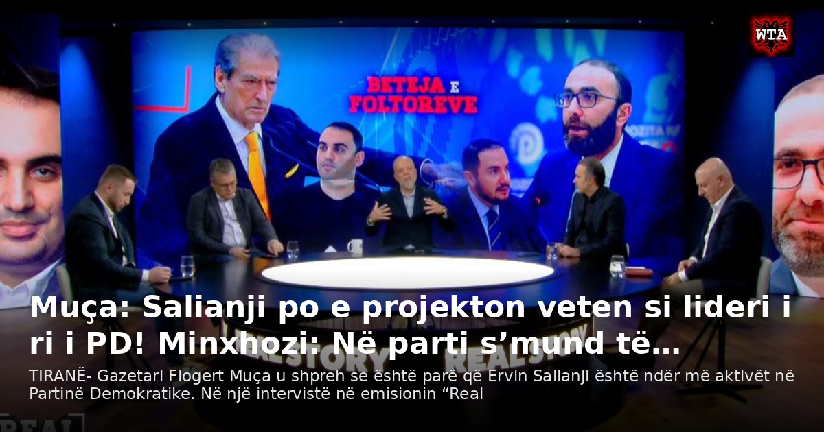 Muça: Salianji po e projekton veten si lideri i ri i PD! Minxhozi: Në parti s’mund të…