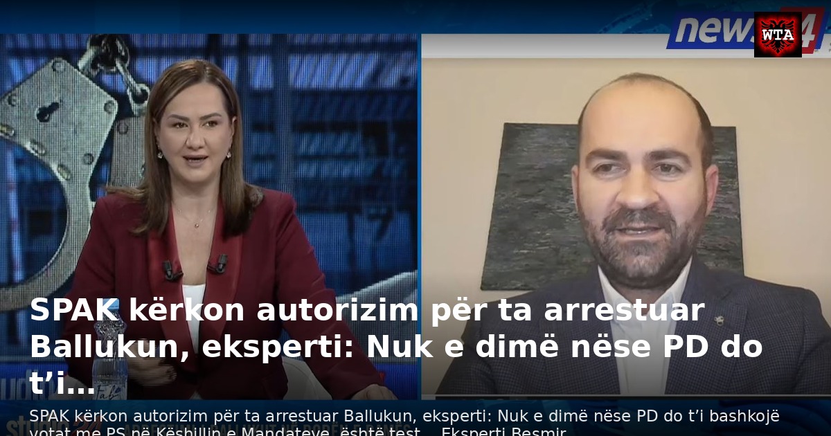 SPAK kërkon autorizim për ta arrestuar Ballukun, eksperti: Nuk e dimë nëse PD do t’i…