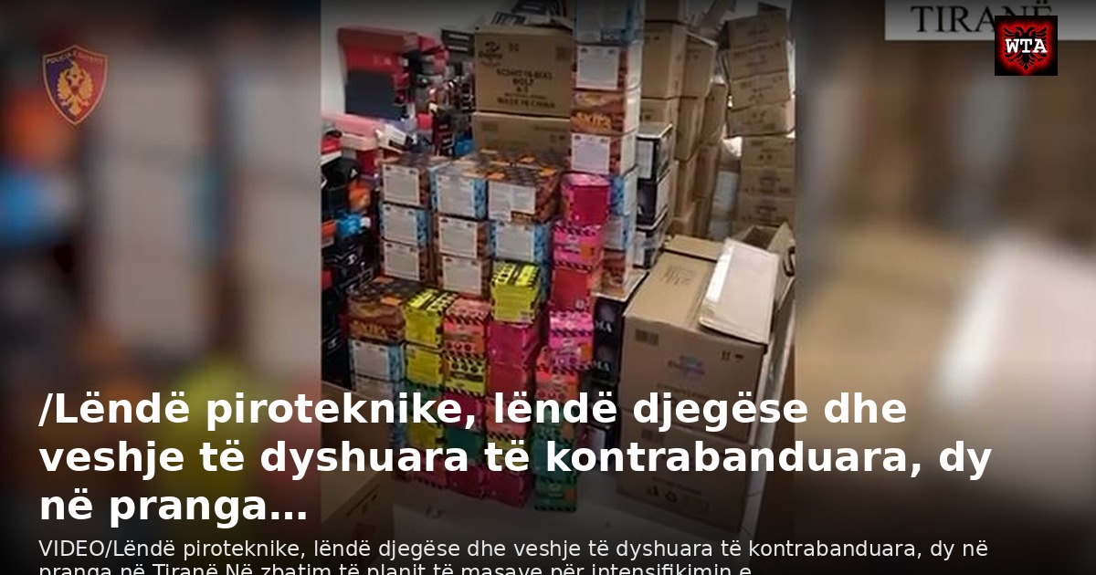 /Lëndë piroteknike, lëndë djegëse dhe veshje të dyshuara të kontrabanduara, dy në pranga…