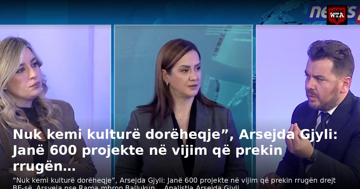 Nuk kemi kulturë dorëheqje”, Arsejda Gjyli: Janë 600 projekte në vijim që prekin rrugën…