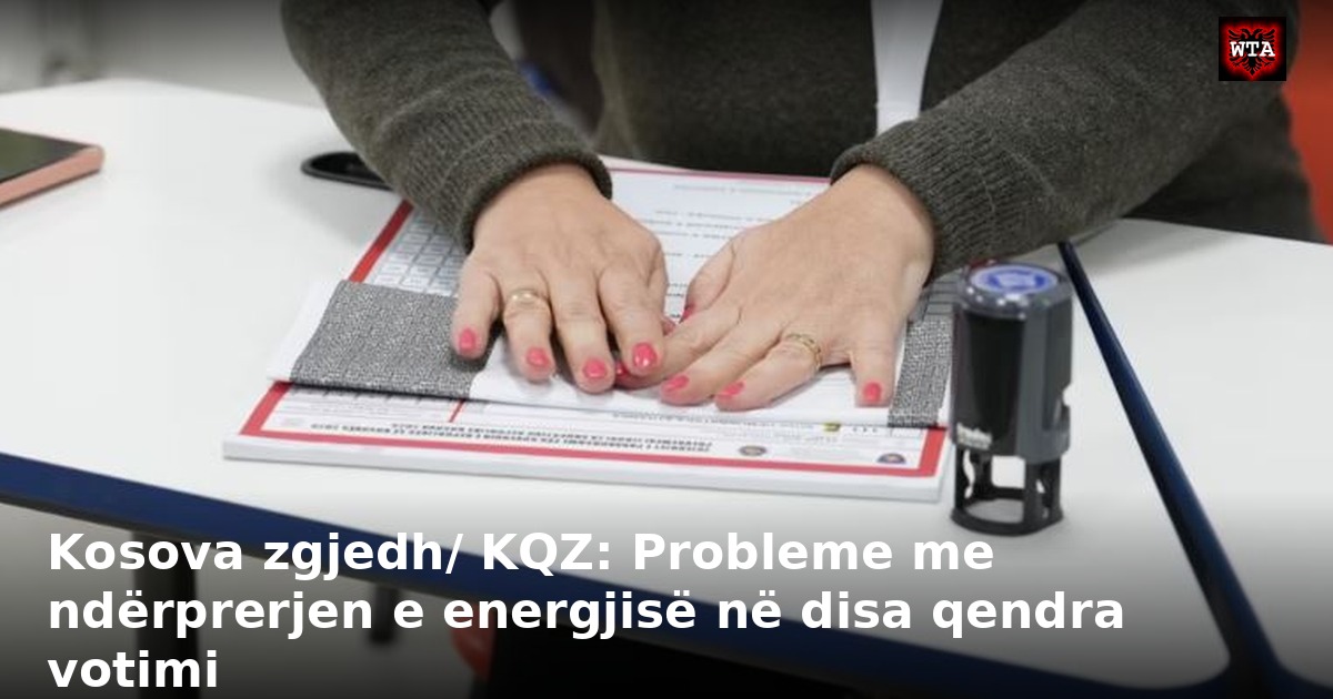 Kosova zgjedh/ KQZ: Probleme me ndërprerjen e energjisë në disa qendra votimi