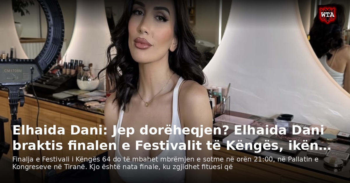 Elhaida Dani: Jep dorëheqjen? Elhaida Dani braktis finalen e Festivalit të Këngës, ikën…