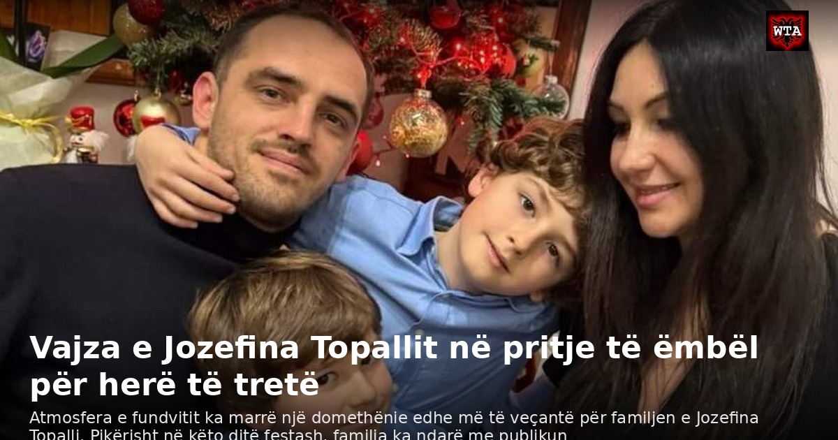 Vajza e Jozefina Topallit në pritje të ëmbël për herë të tretë