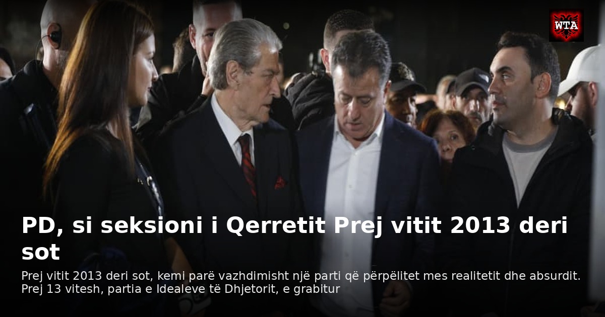 PD, si seksioni i Qerretit Prej vitit 2013 deri sot
